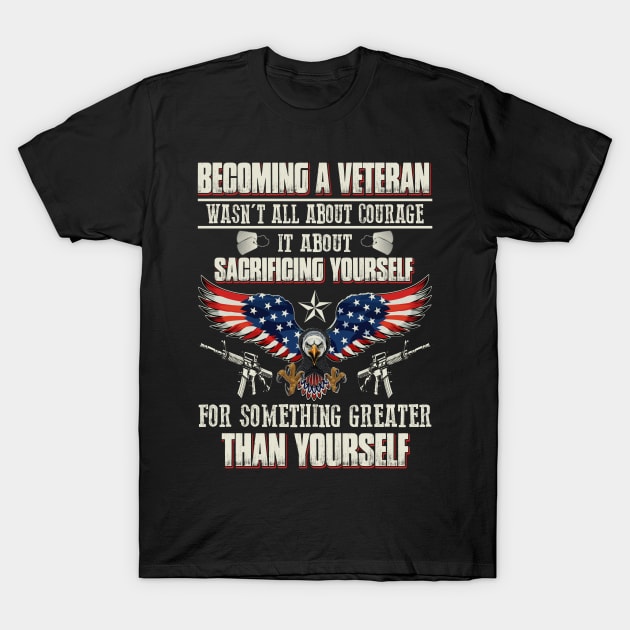 When Becoming A Veteran T Shirt, Veteran Shirts, Gifts Ideas For Veteran Day T-Shirt by DaseShop